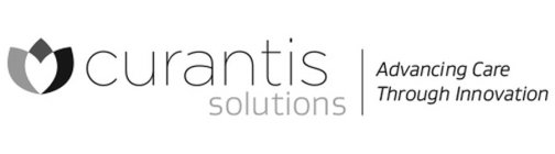 CURANTIS SOLUTIONS ADVANCING CARE THROUGH INNOVATION