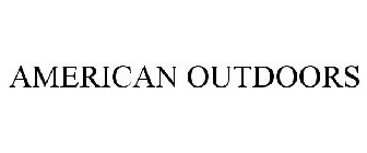 AMERICAN OUTDOORS