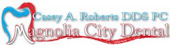 CASEY A ROBERTS DDS PC MAGNOLIA CITY DENTAL