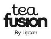 TEA FUSION BY LIPTON