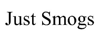 JUST SMOGS