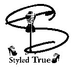 S STYLED TRUE