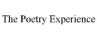 THE POETRY EXPERIENCE