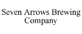 SEVEN ARROWS BREWING COMPANY
