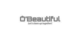 O'BEAUTIFUL LET'S CLEAN UP TOGETHER!