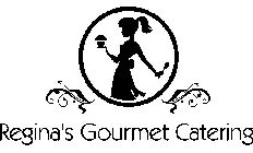 REGINA'S GOURMET CATERING