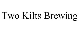 TWO KILTS BREWING