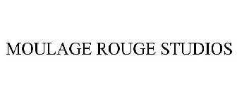 MOULAGE ROUGE STUDIOS