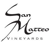 SAN MATTEO VINEYARDS