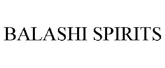 BALASHI SPIRITS