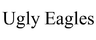 UGLY EAGLES