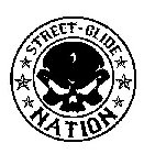 STREET - GLIDE NATION