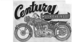 CENTURY MOTORCYCLES