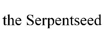 THE SERPENTSEED