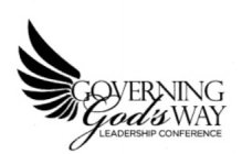 GOVERNING GOD'S WAY LEADERSHIP CONFERENCE