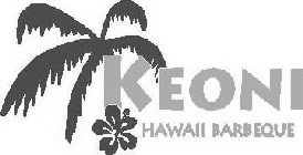 KEONI HAWAII BARBEQUE