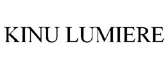 KINU LUMIERE