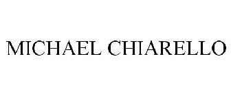 MICHAEL CHIARELLO
