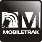 M MOBILETRAK