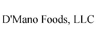 D'MANO FOODS, LLC