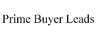 PRIME BUYER LEADS