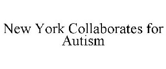NEW YORK COLLABORATES FOR AUTISM