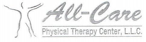 ALL-CARE PHYSICAL THERAPY CENTER, L.L.C.
