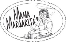 MAMA MARGARITA'S