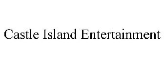 CASTLE ISLAND ENTERTAINMENT