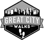GREAT CITY WALKS