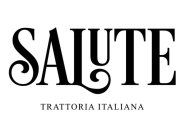 SALUTE TRATTORIA ITALIANA