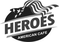 HEROES AMERICAN CAFE