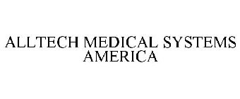 ALLTECH MEDICAL SYSTEMS AMERICA