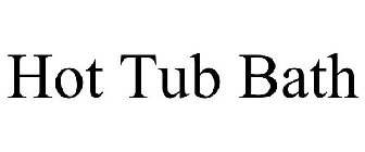 HOT TUB BATH
