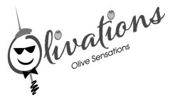 OLIVATIONS OLIVE SENSATIONS