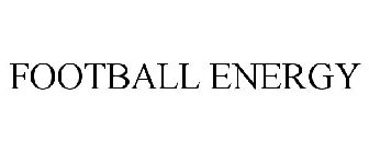 FOOTBALL ENERGY