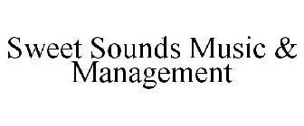 SWEET SOUNDS MUSIC & MANAGEMENT