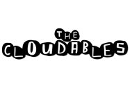 THE CLOUDABLES