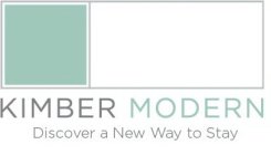 KIMBER MODERN DISCOVER A NEW WAY TO STAY