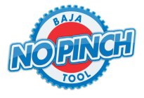 BAJA NO PINCH TOOL