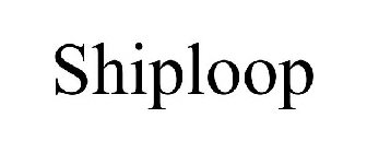 SHIPLOOP