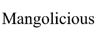 MANGOLICIOUS