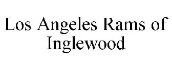 LOS ANGELES RAMS OF INGLEWOOD