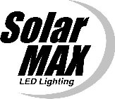 SOLARMAX LED LIGHTING