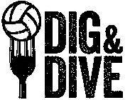 DIG & DIVE