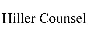 HILLER COUNSEL