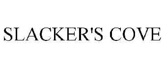 SLACKER'S COVE