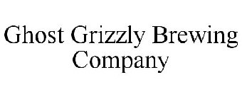 GHOST GRIZZLY BREWING COMPANY