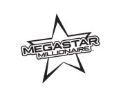 MEGASTAR MILLIONAIRE