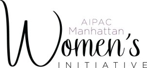 AIPAC MANHATTAN WOMEN'S INITIATIVE